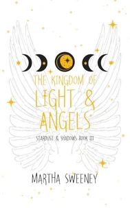The Kingdom of Light and Angels