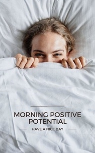  Martha Uc - Morning  Positive Potential.