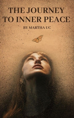  Martha Uc - The Journey to Inner Peace.