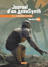 Manuel allemand pdf téléchargement gratuit Journal d'un AssaSynth Tome 7 9791036002144 par Martha Wells, Mathilde Montier en francais 