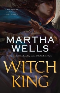 Martha Wells - Witch King.