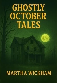 Ghostly October Tales