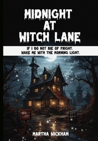  Martha Wickham - Midnight at Witch Lane - Witch Lane, #2.