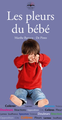 Marthe Barraco-de Pinto - Les pleurs du bébé.