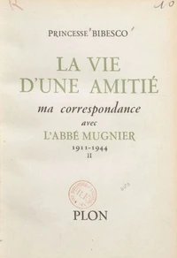 La vie d'une amitié