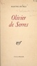 Marthe de Fels - Olivier de Serres.