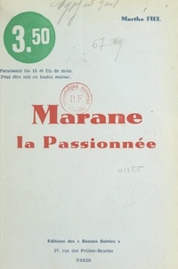 Marthe Fiel - Marane la passionnée.