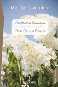 Alice, Aline et Rosalie