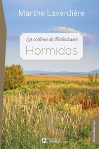 Marthe Laverdière - Hormidas - Les collines de Bellechasse.
