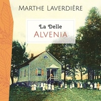 Marthe Laverdière et Chantal Fontaine - La Delle : Alvenia.