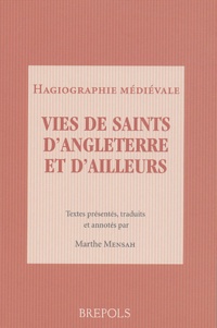 Marthe Mensah - Vies de saints d'Angleterre et d'ailleurs.