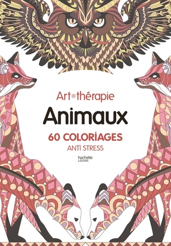 Marthe Mulkey - Animaux - 60 coloriages anti-stress.