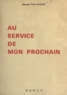 Marthe Poli-Roehn - Au service de mon prochain.