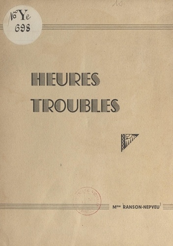 Heures troubles (1938-1945)
