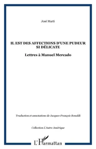 Il est des affections d'une pudeur si délicate...