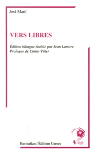 Vers Libres. Edition Bilingue Francais-Espagnol