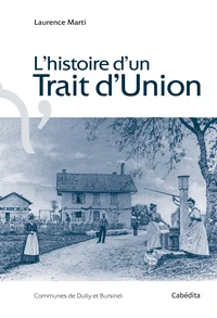 L'histoire d'un Trait d'Union