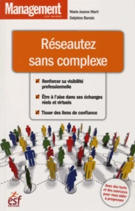 Réseautez sans complexes