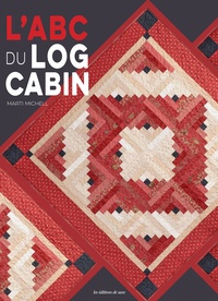 Télécharger L'ABC du log cabin (French Edition)