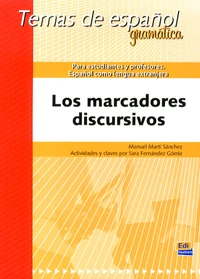 Los marcadores discursivos para estudiantes y profesores