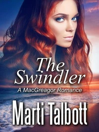 The Swindler (A MacGreagor Romance)