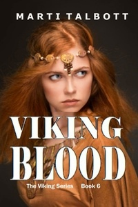  Marti Talbott - Viking Blood - The Viking Series, #6.