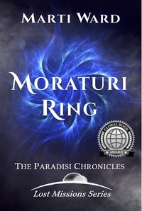  Marti Ward - Moraturi Ring: Paradisi Chronicles - Lost Missions: Moraturi, #2.