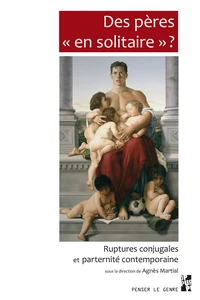 Des pères "en solitaire" ?