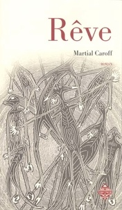 Martial Caroff - Rêve - Intelligences III.
