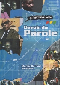 Martial De-Paul Ikounga - Devoir de parole : Congo-Brazzaville.