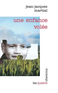 Une enfance volée