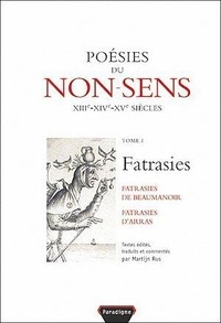 Martien Rus - Fatrasies - Tome 1, Poésies du non-sens.