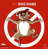Martijn Van Beek et Jennifer Kunes - No dogs signs. 1 Cédérom