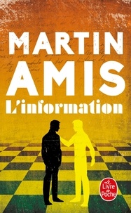 Martin Amis - L'Information.