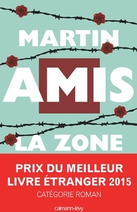 Martin Amis - La Zone d'intérêt.