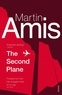 Martin Amis - The Second Plane.