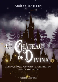 Le chateau de divina