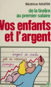 Vos enfants et l'argent