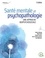 Santé mentale et psychopathologie. Une approche biopsychosociale 3e édition