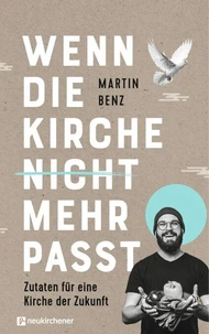 Wenn die Kirche nicht mehr passt