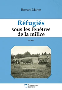 Réfugiés sous les fenêtre de la milice