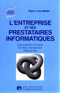 L'entreprise et ses prestataires informatiques