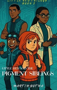Little Red and the Pigment Siblings