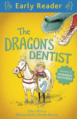 Martin Brown et John McLay - The Dragon's Dentist.
