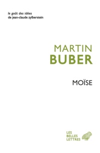 Martin Buber - Moïse.