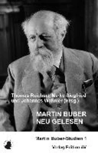 Martin Buber neu gelesen