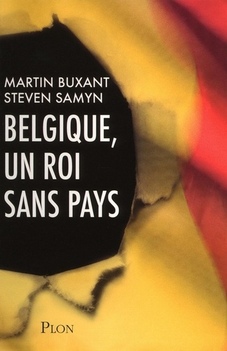 Belgique, un roi sans pays