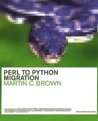 Martin-C Brown - Perl To Python Migration.