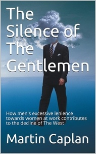  Martin Caplan - The Silence of The Gentlemen.