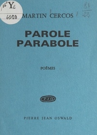 Martin Cercos - Parole parabole.